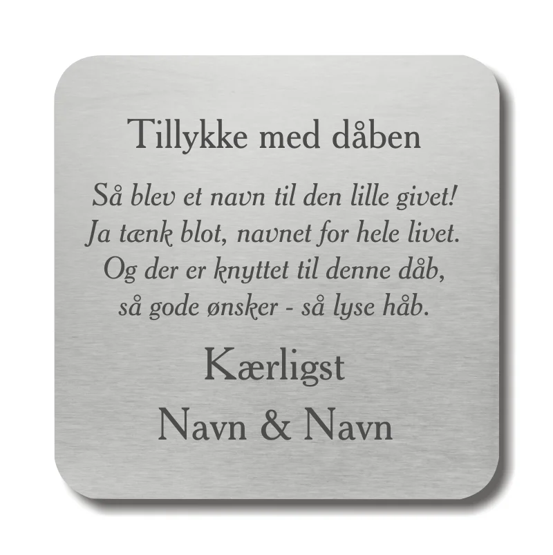 Metal Citatplade med teksten "Tillykke med dåben" og et digt om navngivning og gode ønsker, fra Memozz